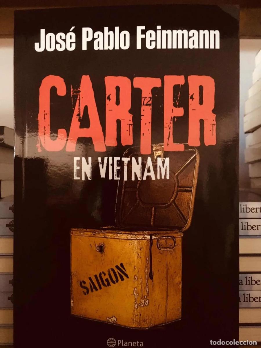 books: Carter En Vietnam (spanish Edition) - FEINMANN JOSE PABLO