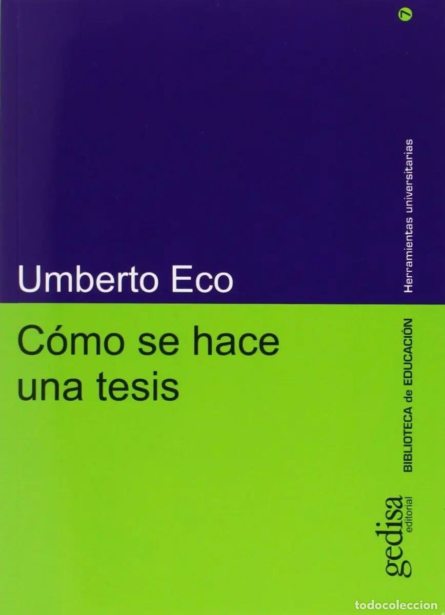 books: C&oacute;mo Se Hace Una Tesis T&eacute;cnicas Y Procedimientos... (det.) - Umberto Eco