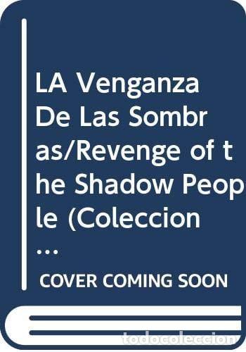 B&uuml;cher: La Venganza De Las Sombras - R. L. Stine