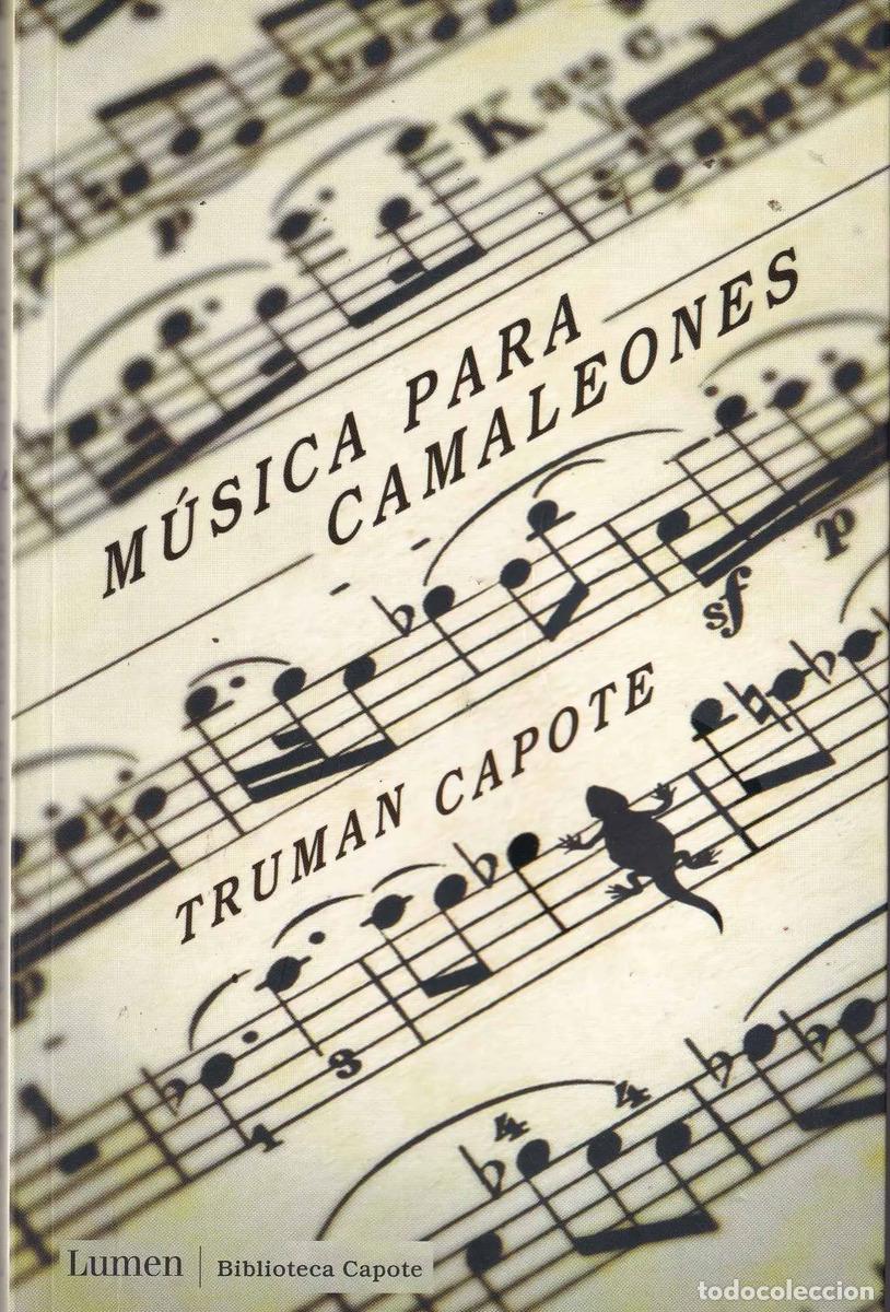 Libri di seconda mano: M&uacute;sica Para Camaleones - Truman Capote