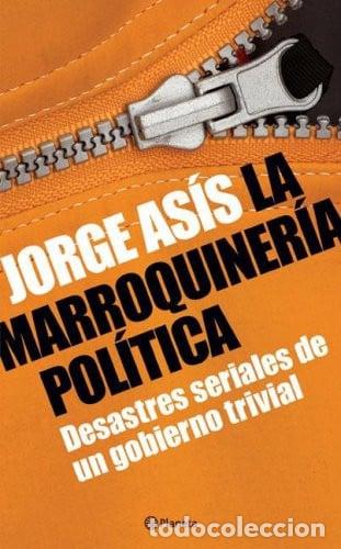 B&uuml;cher: La Marroquineria Politica (spanish Edition) - As&iacute;s, Jorge &nbsp;-