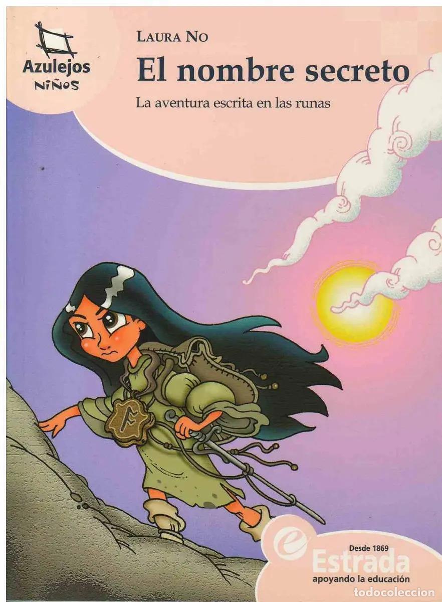 Libri di seconda mano: Nombre Secreto:la Aventura Escrita En La -(det.) - Laura No