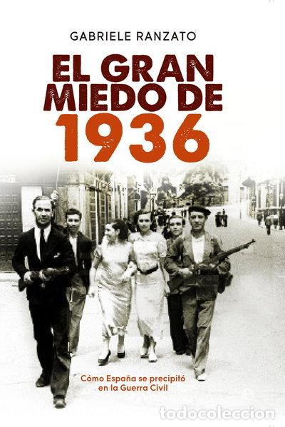 Libri di seconda mano: El gran miedo de 1936- 9788490600221