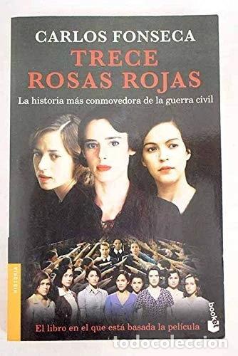 B&uuml;cher: Trece Rosas Rojas- 9788484603481