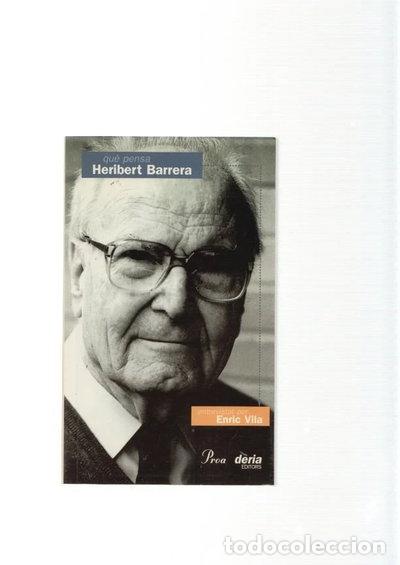 Libros: Qu&egrave; pensa Heribert Barrera- 9788484371465