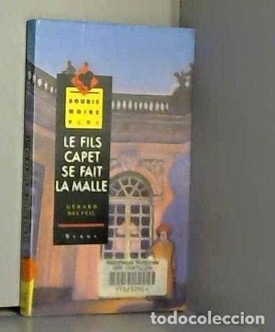 Libros: Le fils Capet se fait la malle- 9782867383595