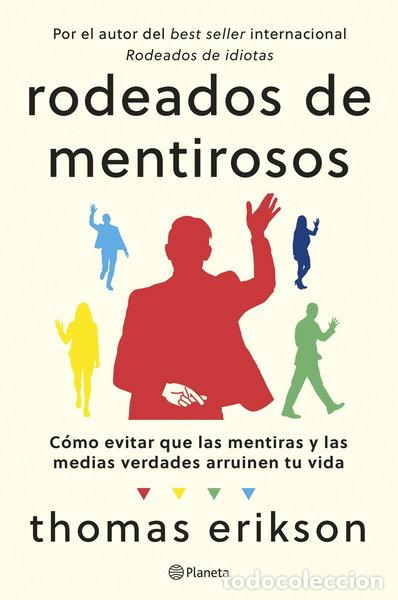 Libros: Rodeados de mentirosos- 9788408307686