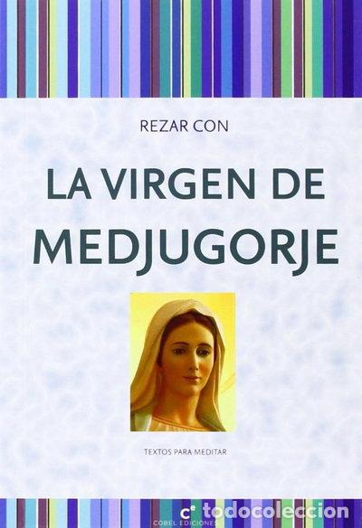 Livros em segunda m&atilde;o: Rezar con la Virgen de Medjugorje- 9788415024842