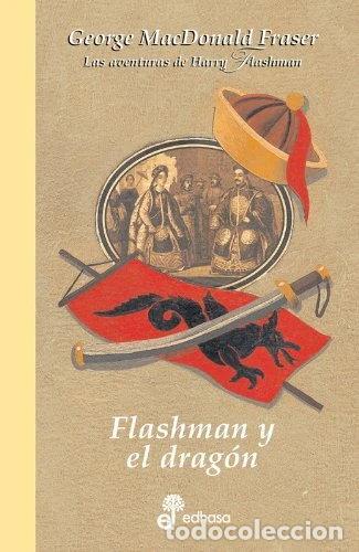 Libros: Flashman y el drag&oacute;n- 9788435035262