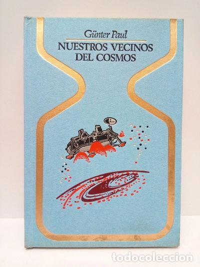 Libros: Nuestros vecinos del cosmos- 9788401311192