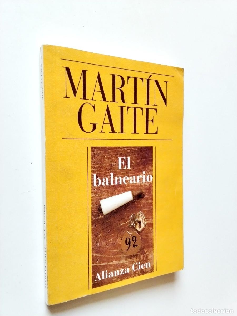 Libros: Carmen Mart&iacute;n Gaite - El balneario