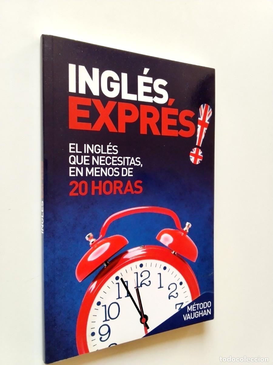 B&uuml;cher: Richard Brown - David Waddell - Ingl&eacute;s Expr&eacute;s. El ingl&eacute;s que necesitas, en menos de 20 horas. M&eacute;todo
