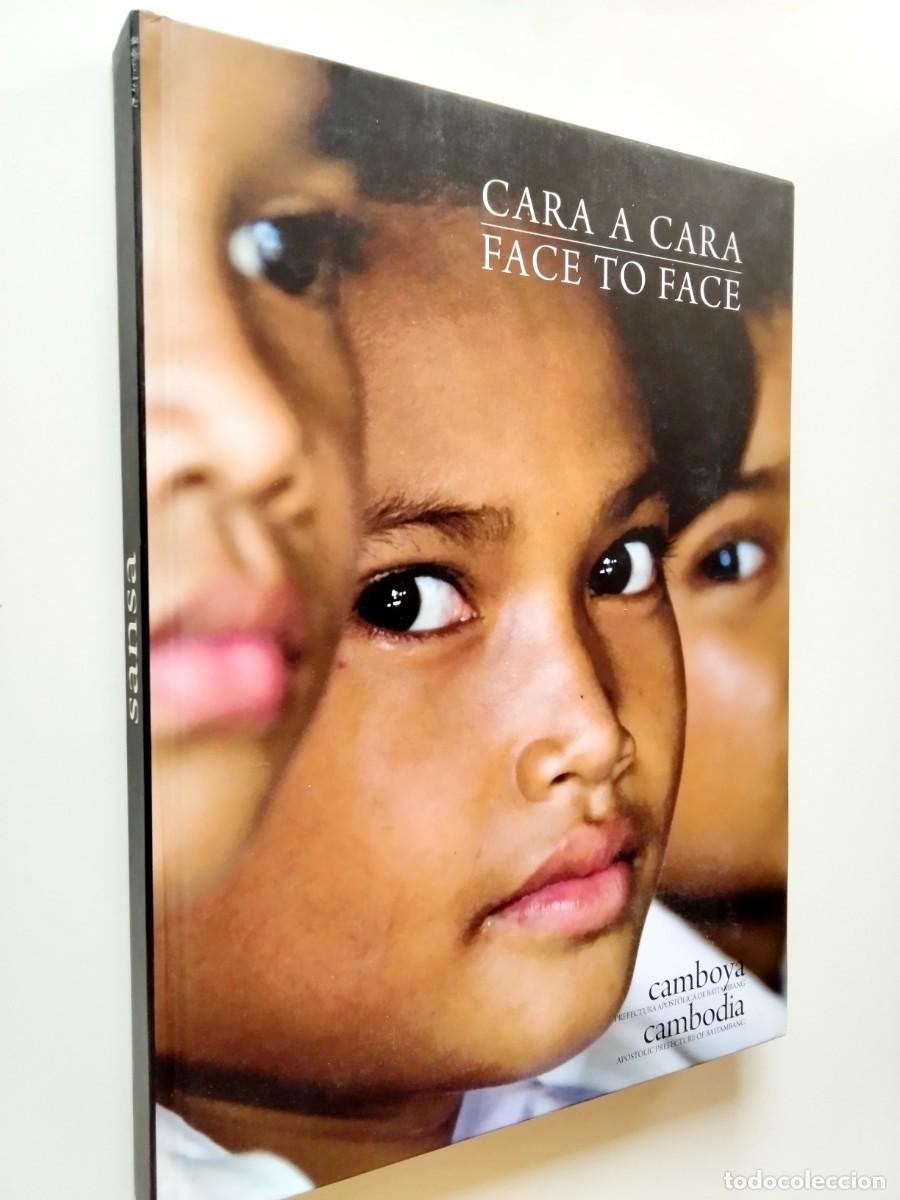 B&uuml;cher: &rdquo;Josep Mar&iacute;a Saturnino Benito &rdquo;&rdquo;Sansa&rdquo;&rdquo;&rdquo; - Cara a cara. Camboya / Face to face. Cambodia