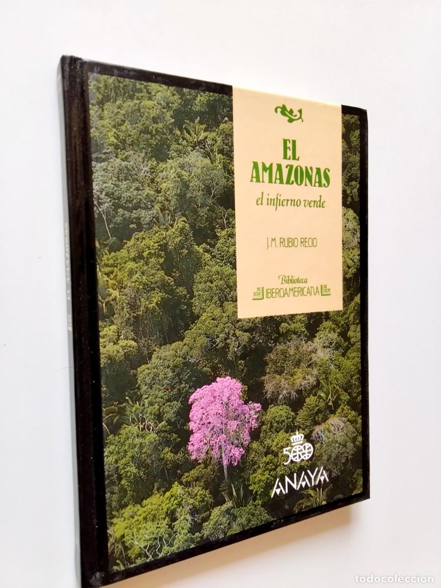 B&uuml;cher: J. M. Rubio Recio - El Amazonas. El infierno verde