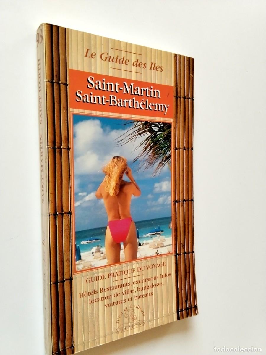 B&uuml;cher: VV. AA. - Saint-Martin Saint-Barth&eacute;lemy. Le Guide des Iles