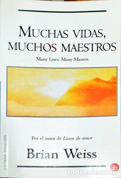 B&uuml;cher: Muchas vidas, muchos maestros- 9788466300575
