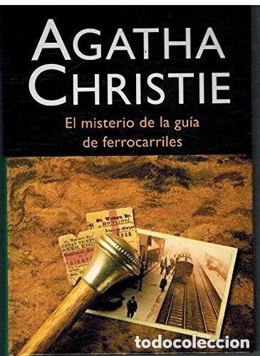 Livres: El misterio de la gu&iacute;a de ferrocarriles- 9788427298026