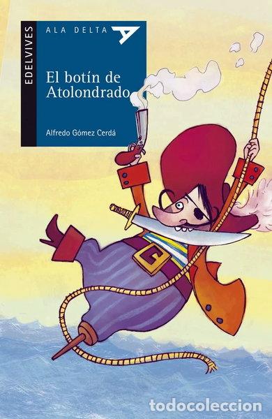 Libros: El bot&iacute;n de Atolondrado- 9788426373700