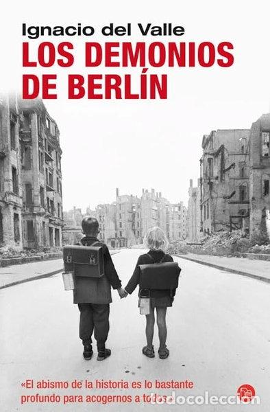 Libros: Los demonios de Berl&iacute;n- 9788466324281