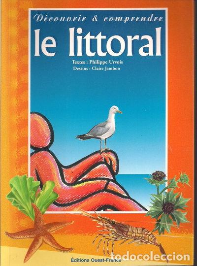 Libros: D&eacute;couvrir et comprendre le littoral- 9782737324031