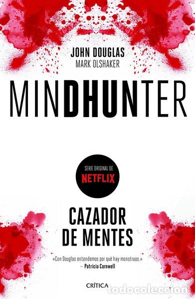 Libros: Mindhunter: Cazador de mentes- 9788417067595