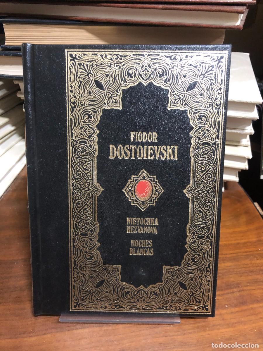Libros: Ni&eacute;tochka Nezv&aacute;nova / Noches blancas Fi&oacute;dor Dostoievski