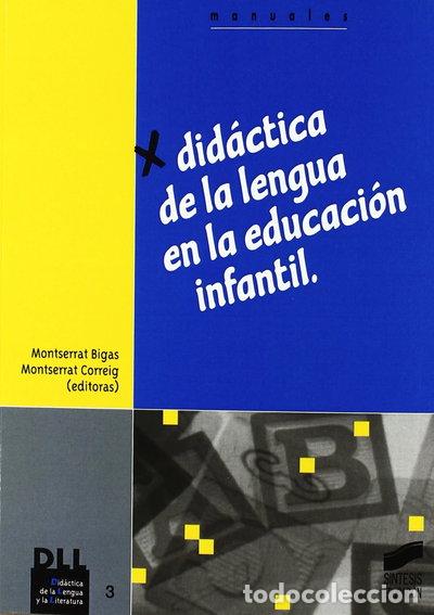 Libros: Did&aacute;ctica de la lengua en la Educaci&oacute;n Infantil- 9788477387992