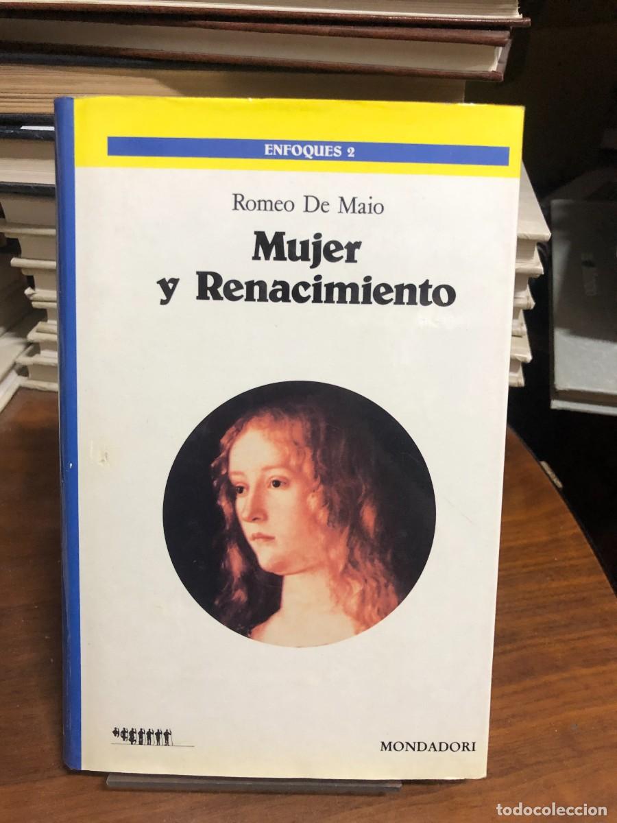 Libros: Mujer y Renacimiento Romeo De Maio