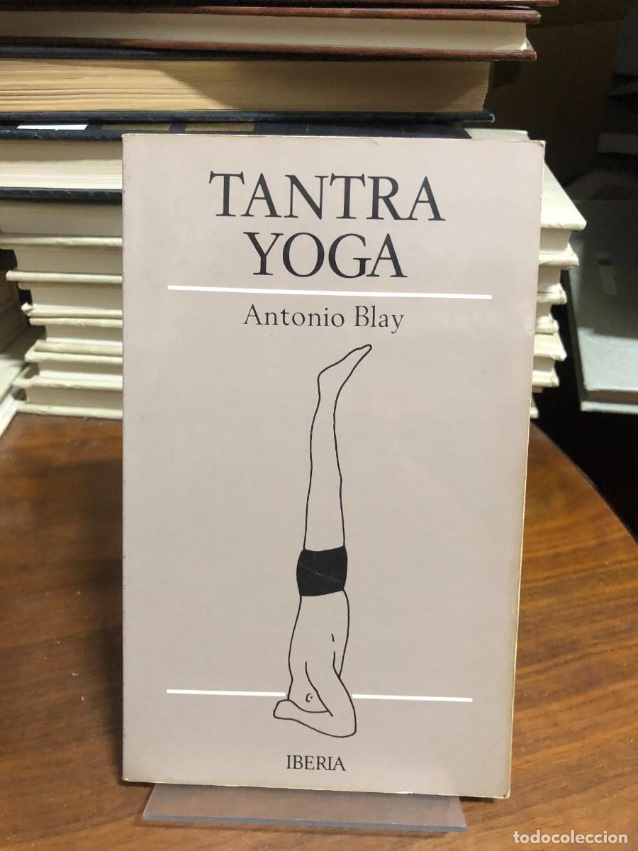 Libros: Tantra Yoga Antonio Blay