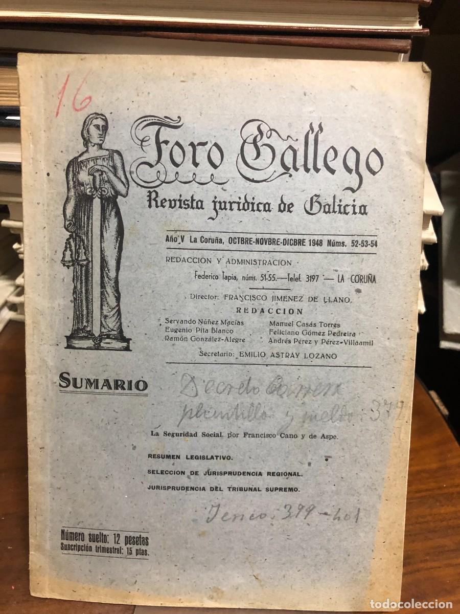 B&uuml;cher: Foro Gallego. Revista Jur&iacute;dica de Galicia (A&ntilde;o V, N&uacute;ms. 52-53-54, 1948) Foro Gallego