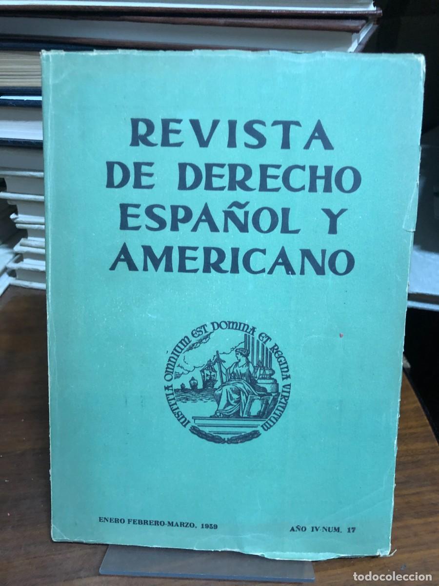 books: Revista de Derecho Espa&ntilde;ol y Americano (A&ntilde;o IV, N&ordm; 17, 1959)