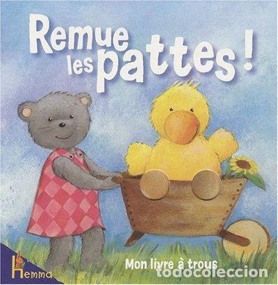 Libros: Remue les pattes! mon livre &agrave; trous- 9782508004254