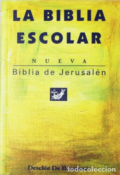 Libros: Biblia Escolar. Nueva Biblia de Jerusal&eacute;n- 9788433014870