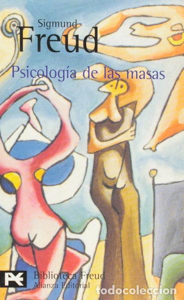 Libros: Psicolog&iacute;a de las masas- 9788420637150