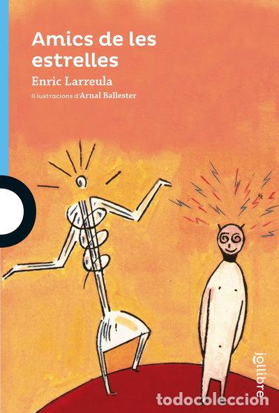 Libros: Amics de les estrelles- 9788416661527