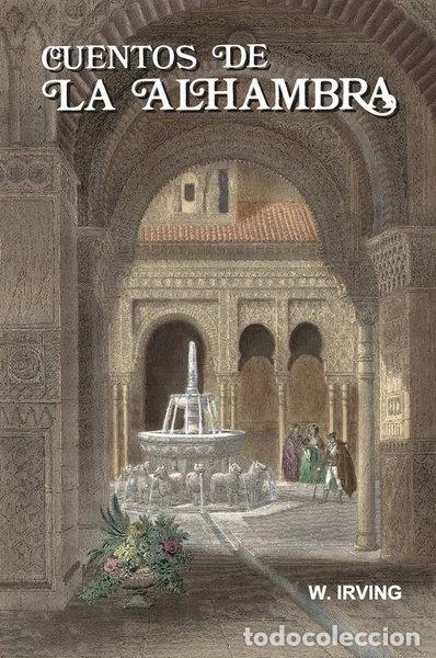 Libros: CUENTOS DE LA ALHAMBRA- 9788494901928
