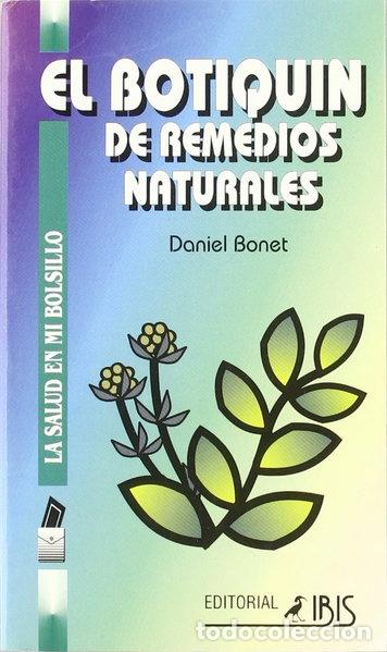 Libros: El botiqu&iacute;n de remedios naturales- 9788480270915
