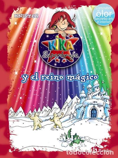 Libros: Kika Superbruja y el reino m&aacute;gico- 9788469626559