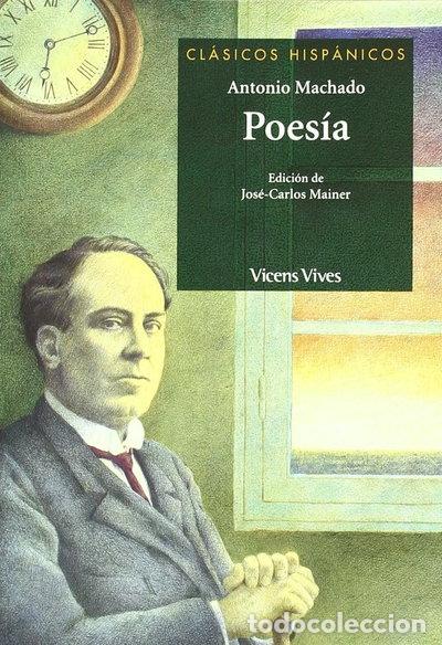 Livres: Poes&iacute;a Antonio Machado- 9788431683689