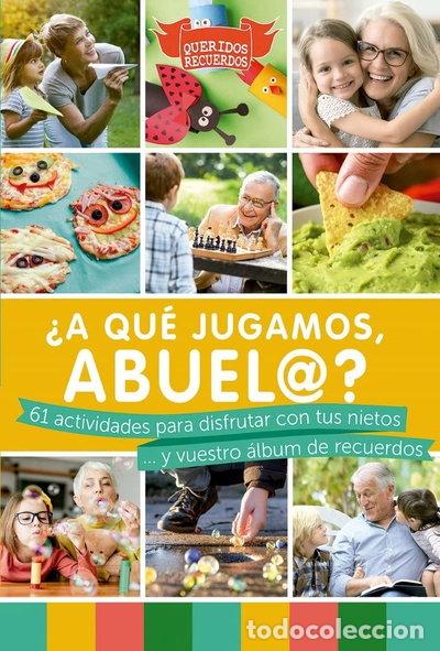 Libros: &iquest;A qu&eacute; jugamos, abuel@?- 9788412299557