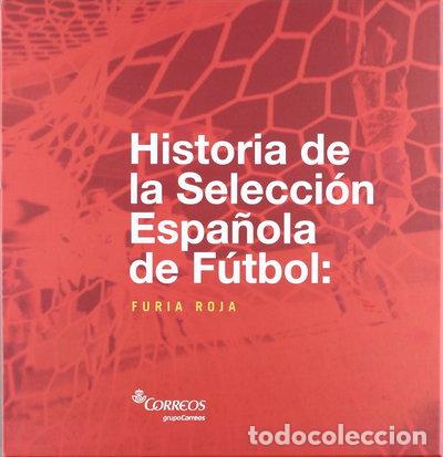 Libros: Historia de la Selecci&oacute;n Espa&ntilde;ola de F&uacute;tbol- 9788488841193