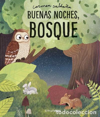 Libros: Buenas noches, bosque- 9788408218340