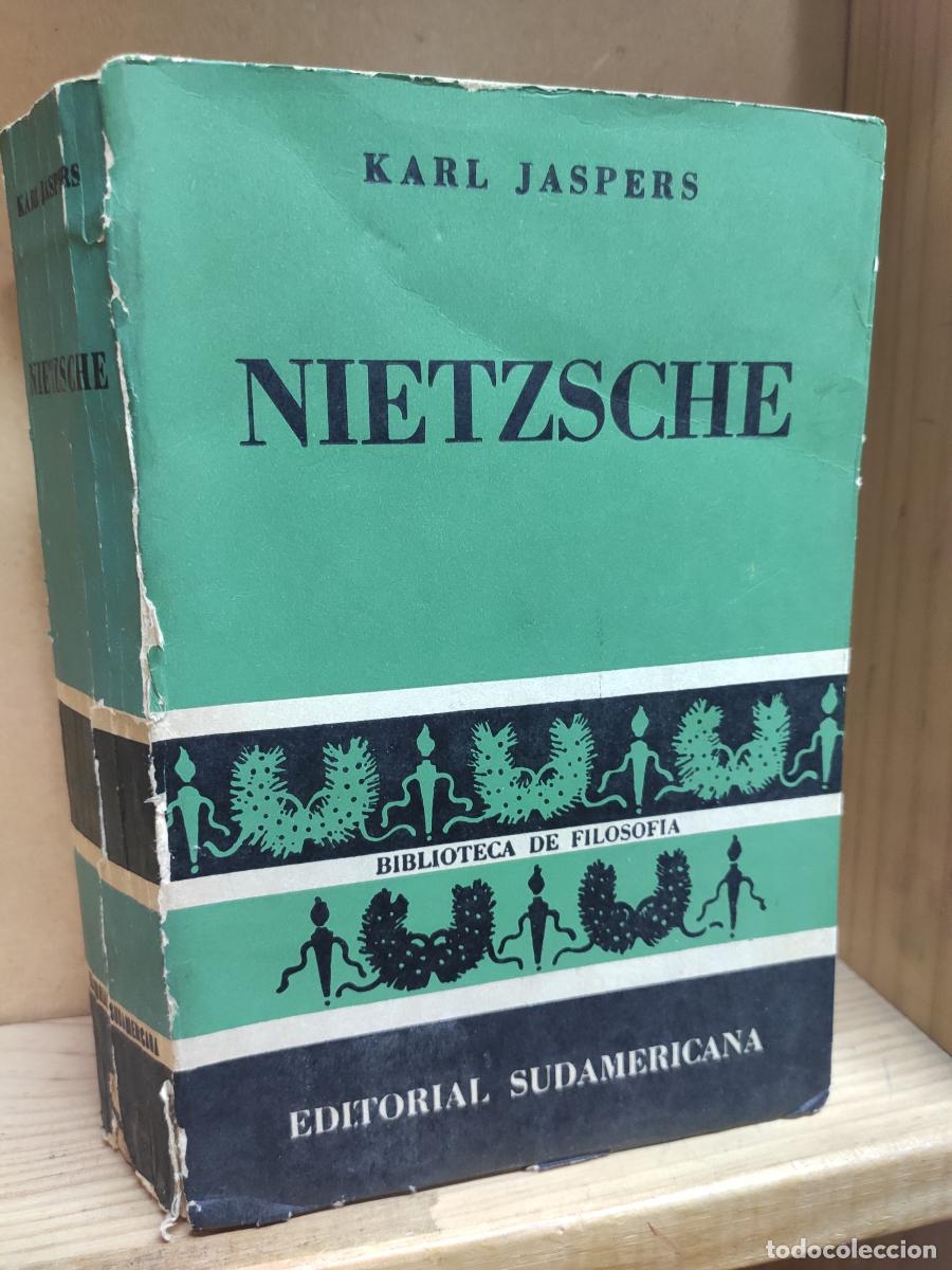 Libros: NIETZSCHE.. Introducci&oacute;n a la comprensi&oacute;n de su filosofar. - Karl Jaspers