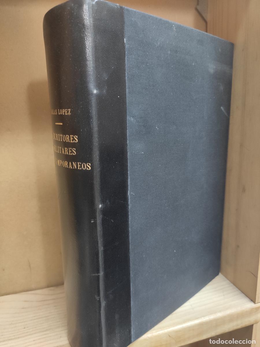 Libros: ESCRITORES MILITARES CONTEMPOR&Aacute;NEOS. - Fernando de Salas L&oacute;pez.