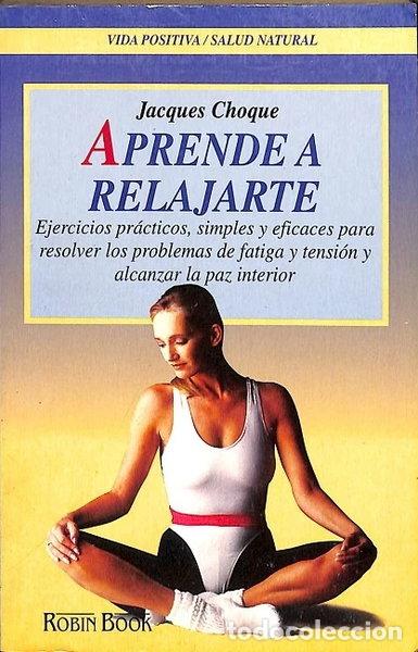 Libri di seconda mano: Aprende a relajarte- 9788479271961