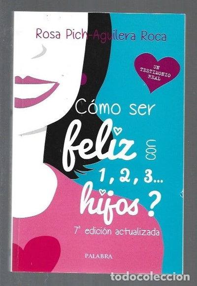 Libri di seconda mano: &iquest;C&oacute;mo ser feliz con 1, 2, 3... hijos?- 9788490617892