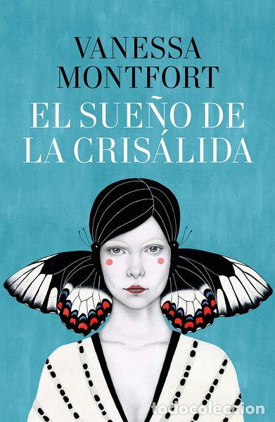 Livres: El sue&ntilde;o de la cris&aacute;lida- 9788401021060