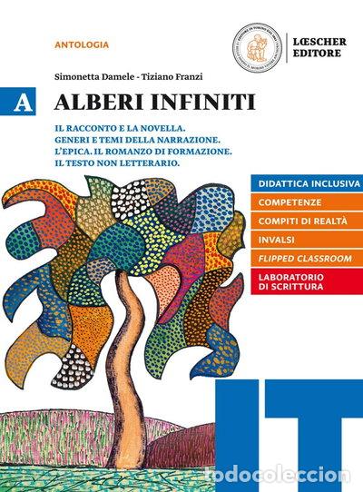 Livros em segunda m&atilde;o: Alberi infiniti. Per le Scuole superiori. Con e-book. Con espansione online (...- 9788858326909