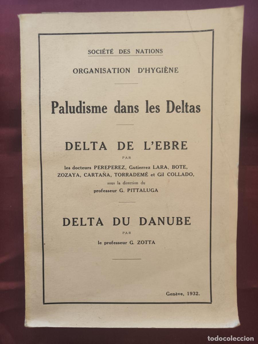 books: Paludisme dans les deltas. Delta de l'Ebre / Delta du Danube. - VVAA