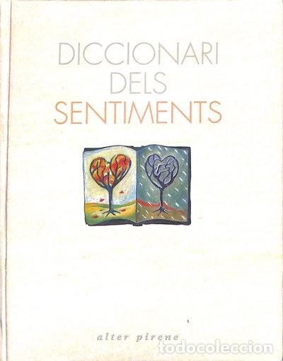 B&uuml;cher: Diccionari dels sentiments- 9788477665625